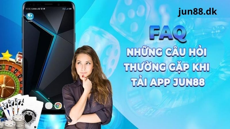 Một số lưu ý khi tải app JUN88