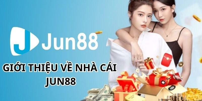 Đôi nét giới thiệu về nhà cái Jun88.com