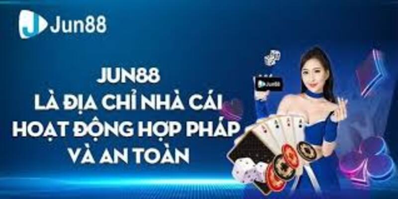 Jun88.com là nhà cái có giấy phép kinh doanh hợp pháp