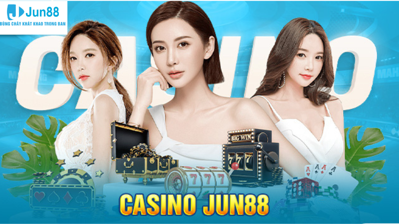 jun88 casino sảnh cược hấp dẫn